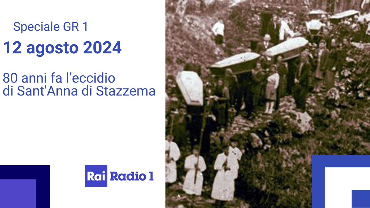 🔵#12agosto2024 #Radio1 ricorda la strage #nazifascista di Sant’Anna di Stazzema avvenuta 80 anni fa, il 12 agosto 1944. Speciale #GR1 dalle 11.05 alle 12:00, con collegamenti e interviste. In studio <a href="/ElenaBaiocco/">Elena Baiocco</a>