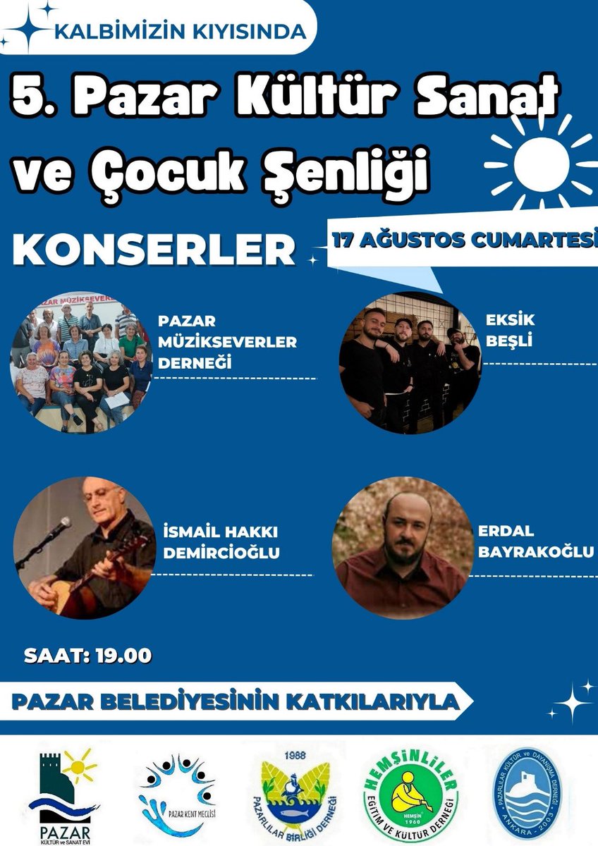🎶 5. Pazar Kültür, Sanat ve Çocuk Şenliği'nde muhteşem konserler! 🎶

17 Ağustos Cumartesi akşamı, yöremizin sevilen sanatçılarıyla müzik şöleni! 🎤

- Pazar Müzikseverler Derneği  
- Eksik Beşli  
- İsmail Hakkı Demircioğlu  
- <a href="/ErdalBayrakoglu/">Erdal Bayrakoğlu</a> 

📍Pazar Meydan