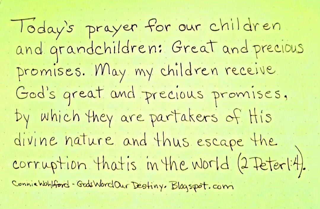 wohlford_connie's tweet photo. Today for our #children and #grandchildren: great and precious promises. 

#greatandpreciouspromises #GodsWordOurDestiny #greatandprecious #prayforchildren #promise #great #escape #world #divinenature #divine #partaker #partakers #GodsDivineNature https://t.co/exXzjjnuoM https://t.co/DPW0fl0tAs