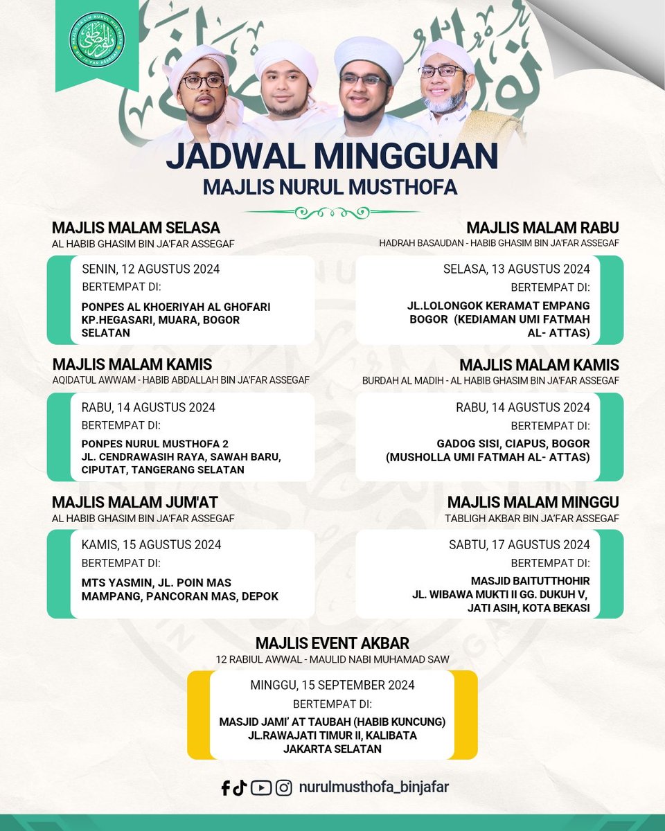 Jadwal Mingguan Majlis Nurul Musthofa Bin Ja'far, 12-17 Agustus 2024