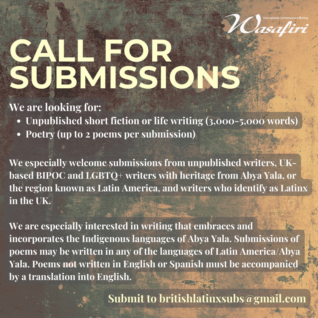 Wasafiri (@wasafirimag) on Twitter photo Call for Submissions⏰‼️
You have two weeks left to submit your creative work for the British Latinx special issue of Wasafiri, which will be guest co-edited by Leonardo Boix (@leoboix) and Karina Lickorish Quinn (<a href="/KLickorishQuinn/">Dr Karina Lickorish Quinn</a>), and published in winter 2025. Call for Submissions⏰‼️
You have two weeks left to submit your creative work for the British Latinx special issue of Wasafiri, which will be guest co-edited by Leonardo Boix (@leoboix) and Karina Lickorish Quinn (<a href="/KLickorishQuinn/">Dr Karina Lickorish Quinn</a>), and published in winter 2025.
