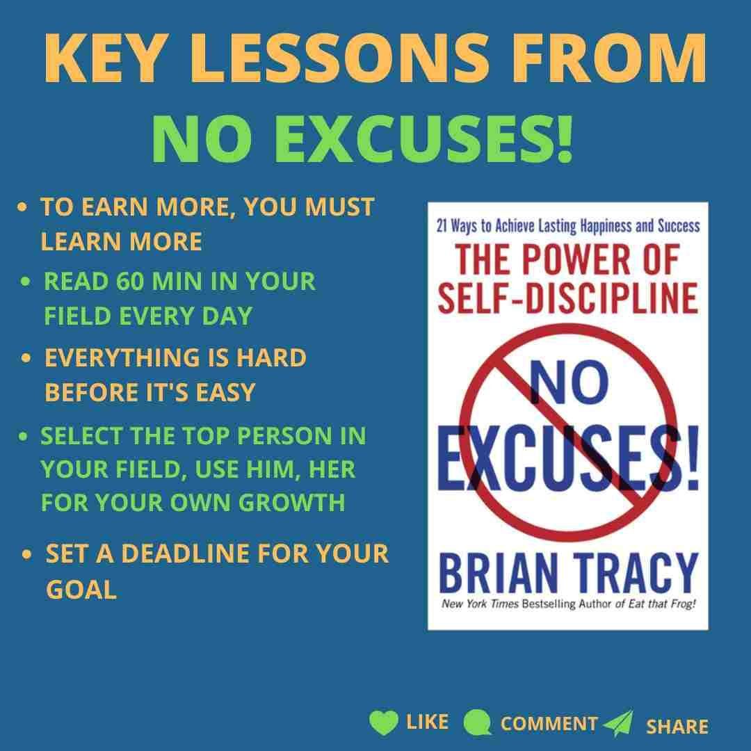JEvolve0520's tweet image. Key Lessons from No Excuses! By Brian Tracy #noexcuses! #briantracy #keylessons #book #successsecrets