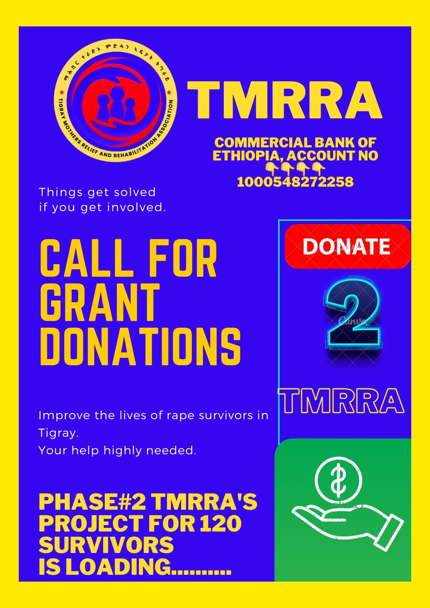 Kingdom Of Great Tigray (@tigray21ginbot) on Twitter photo 1/25
Dear <a href="/WHO/">World Health Organization (WHO)</a> <a href="/UNICEF/">UNICEF</a>
Your donation for <a href="/tmrra5533/">Tigray Mothers Relief & Rehabilitation Association</a> is highly appreciated. we are looking for enough project cost to launch the 1st round 2nd phase project to ensure sustainable livelihood of 120 rape survivors
#Justice4TigraysWomenAndGirls
#Donate2TMRRA 1/25
Dear <a href="/WHO/">World Health Organization (WHO)</a> <a href="/UNICEF/">UNICEF</a>
Your donation for <a href="/tmrra5533/">Tigray Mothers Relief & Rehabilitation Association</a> is highly appreciated. we are looking for enough project cost to launch the 1st round 2nd phase project to ensure sustainable livelihood of 120 rape survivors
#Justice4TigraysWomenAndGirls
#Donate2TMRRA