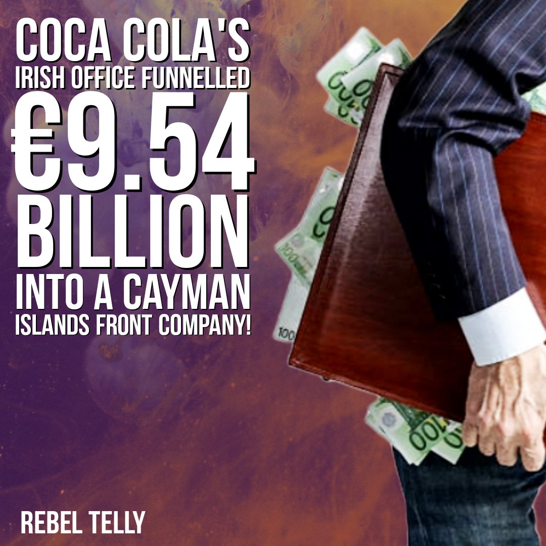RedMediaIreland's tweet photo. European Refreshments Coca-Cola Irish subsidiary routed over €9.54 billion to Atlantic Industries based in Cayman Islands tax haven.

Irish government is assisting tax avoidance. €9.54 billion is enough to build 50,000 homes. But workers here or in USA will never see it. https://t.co/T1ALat9aZw