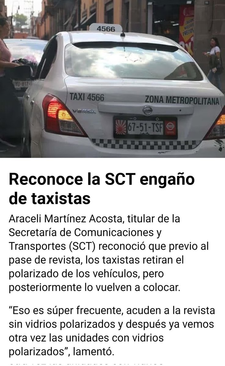 Cómo ven a la  Secretaria de SCT pues entonces los inspectores para que sirven en anteriores Gobiernos se veía a los inspectores de la SCT checando a los taxistas y en este gobierno de Gallardo están de adorno pues apliquen una multa a los taxistas que traen vidrios polarizados