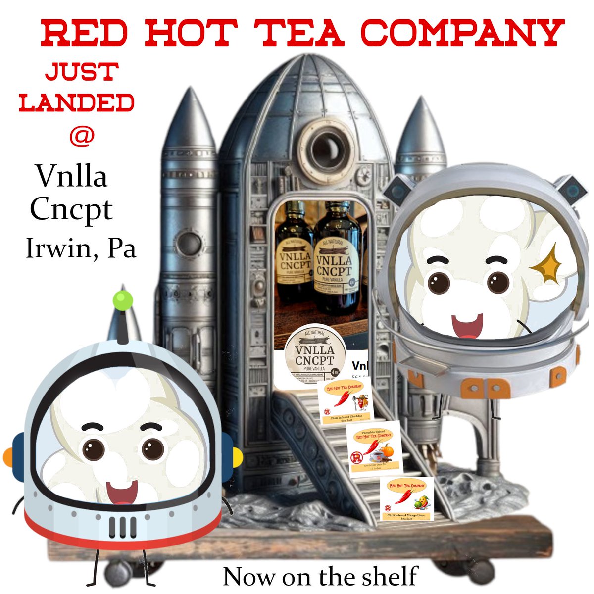 RedHoTteaCo's tweet photo. We have Now Landed and are available on the shelf at #Vnllacncpt in Irwin.  #Vanilla #Pantry #gourmet #smallBiz https://t.co/01dGeeQHJ7