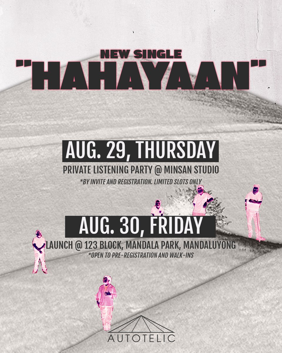AutotelicMusic's tweet photo. NEW SONG ALERT

Pagkatapos ng tatlong taon, maglalabas na kami ng sunod-sunod na mga kanta, na magsisimula sa "Hahayaan"

May dalawa kaming event para dito sa kanta. Pwede kayo pumunta sa isa, pwede sa pareho. Balitaan namin kayo kung paano makapasok! https://t.co/TJPLG1Axds