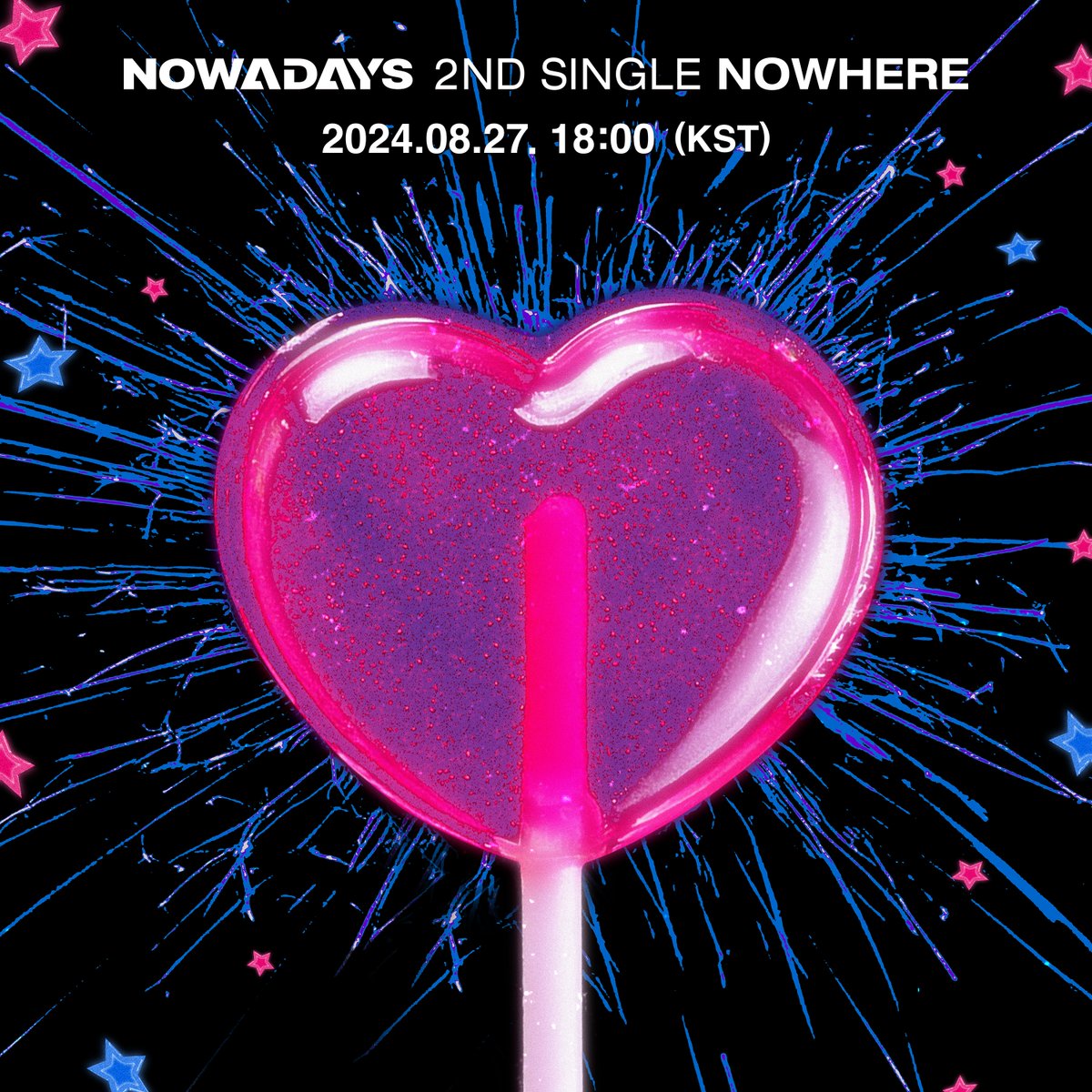 NOWADAYS 2nd Single [NOWHERE] 

2024.08.27. 6PM (KST)

#NOWADAYS #나우어데이즈
#NOWHERE