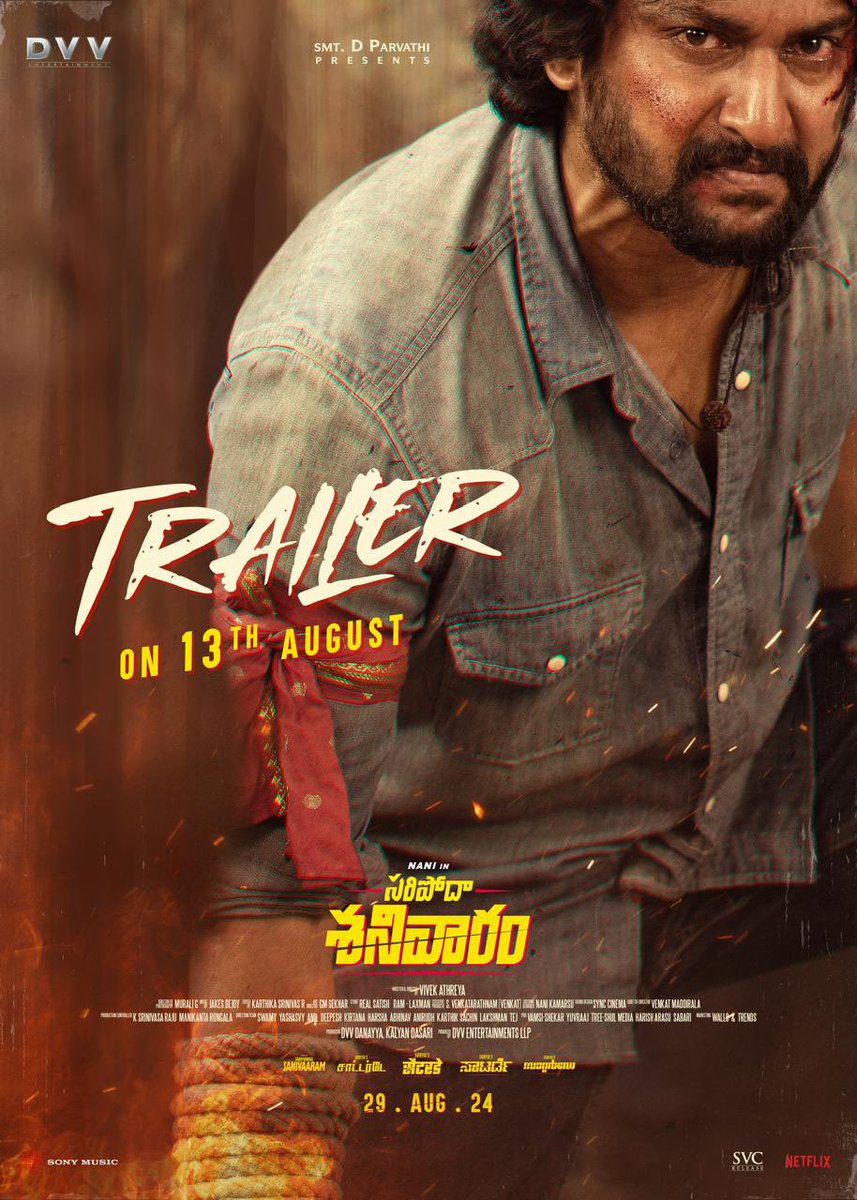Editor Sreedhar (@sridharsat9) on Twitter photo All comes down to ONE MAN'S DRIVE ❤️🔥
#SaripodhaaSanivaaram Trailer on August 13th.
#SuryasSaturday
Natural 🌟 @NameIsNani <a href="/iam_SJSuryah/">S J Suryah</a> <a href="/priyankaamohan/">Priyanka Mohan</a> #VivekAthreya <a href="/JxBe/">Jakes Bejoy</a>
<a href="/muraligdop/">murali.g</a> <a href="/karthikaSriniva/">Karthika Srinivas</a> <a href="/SVR4446/">S Venkatarathnam(Venkat)</a> <a href="/IamKalyanDasari/">Kalyan Dasari</a> <a href="/DVVMovies/">DVV Entertainment</a> @SVC_Official <a href="/SonyMusicSouth/">Sony Music South India</a> All comes down to ONE MAN'S DRIVE ❤️🔥
#SaripodhaaSanivaaram Trailer on August 13th.
#SuryasSaturday
Natural 🌟 @NameIsNani <a href="/iam_SJSuryah/">S J Suryah</a> <a href="/priyankaamohan/">Priyanka Mohan</a> #VivekAthreya <a href="/JxBe/">Jakes Bejoy</a>
<a href="/muraligdop/">murali.g</a> <a href="/karthikaSriniva/">Karthika Srinivas</a> <a href="/SVR4446/">S Venkatarathnam(Venkat)</a> <a href="/IamKalyanDasari/">Kalyan Dasari</a> <a href="/DVVMovies/">DVV Entertainment</a> @SVC_Official <a href="/SonyMusicSouth/">Sony Music South India</a>