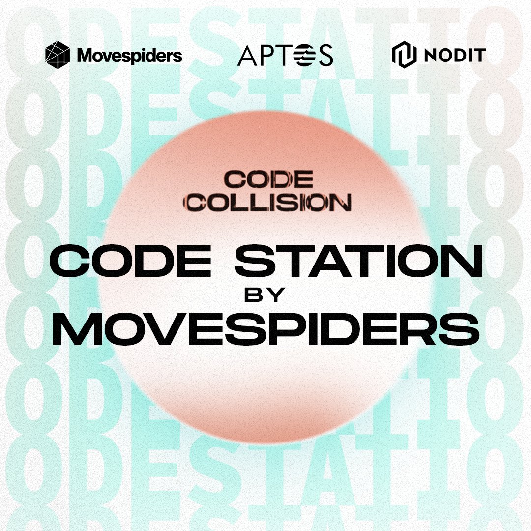 🌟 OFFICIAL ANNOUNCEMENT: "CODECOLLISION: CODE STATION BY MOVESPIDERS" - THE NEXT EVENT IN THE GLOBAL HACKATHON SERIES ON THE APTOS ECOSYSTEM 🌟

👉🏻 REGISTER NOW:
🔶 “CodeCollision: Code Station by MoveSpiders” - HANOI: lu.ma/xkesefs6 
🔶 “CodeCollision: Code Station by