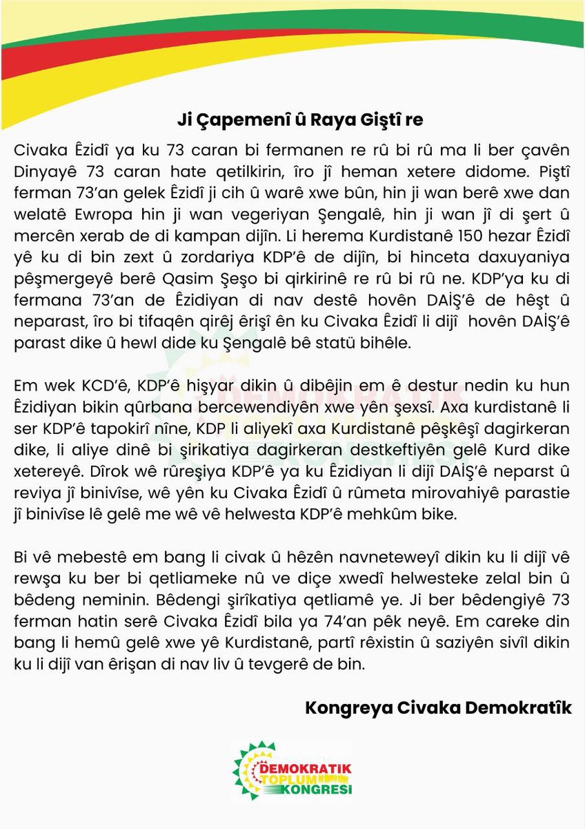 Em wek KCD’ê, KDP’ê hişyar dikin û dibêjin em ê destur nedin ku hun Êzidiyan bikin qûrbana bercewendiyên xwe yên şexsî!
