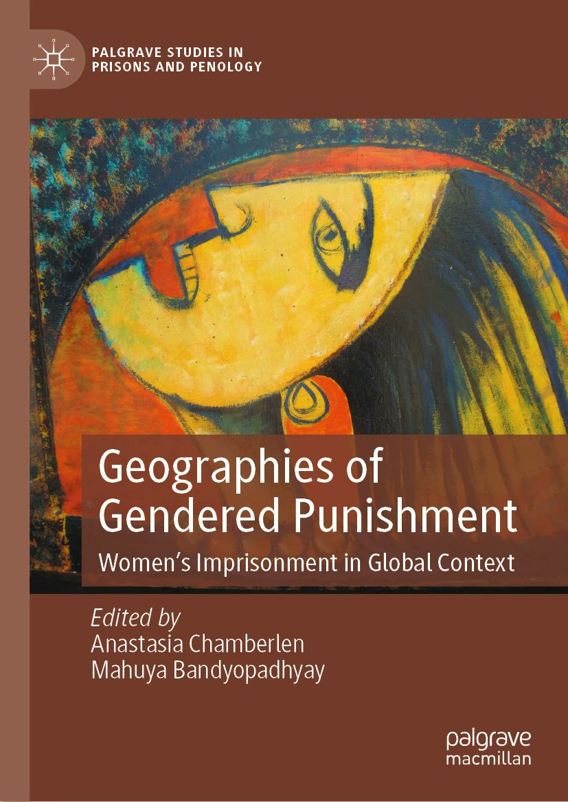 Palgrave Macmillan (@palgrave) on Twitter photo 'Geographies of Gendered Punishment'—edited by <a href="/a_chamberlen/">Anastasia Chamberlen</a> and Mahuya Bandyopadhyay—explores new and enduring themes in the gendered experience of incarceration across the world. bit.ly/3AoXhee 'Geographies of Gendered Punishment'—edited by <a href="/a_chamberlen/">Anastasia Chamberlen</a> and Mahuya Bandyopadhyay—explores new and enduring themes in the gendered experience of incarceration across the world. bit.ly/3AoXhee