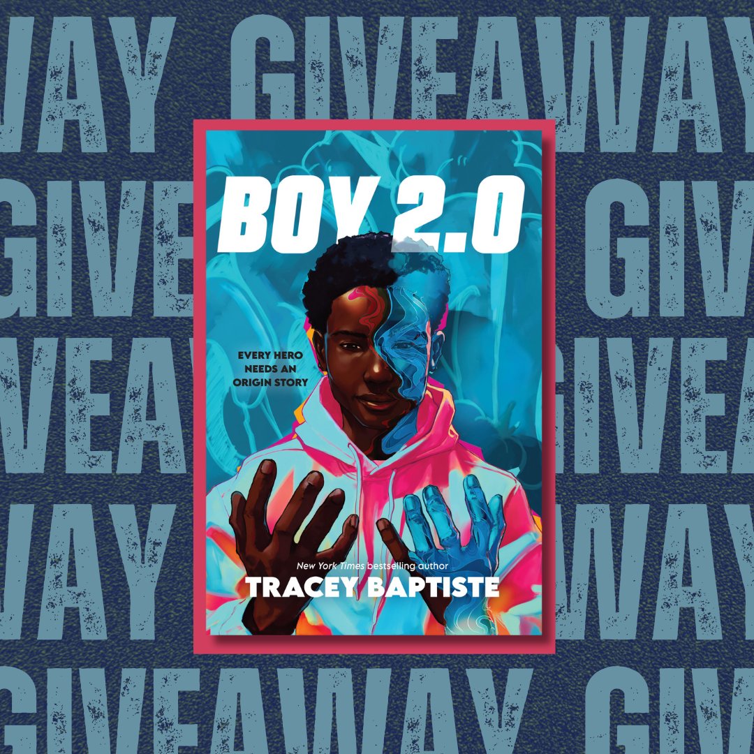 AlgonquinYR's tweet photo. WIN an ARC of @TraceyBaptiste’s blockbuster MG novel, BOY 2.0! https://t.co/YO69vtNl3j https://t.co/zaNSrEtVwJ