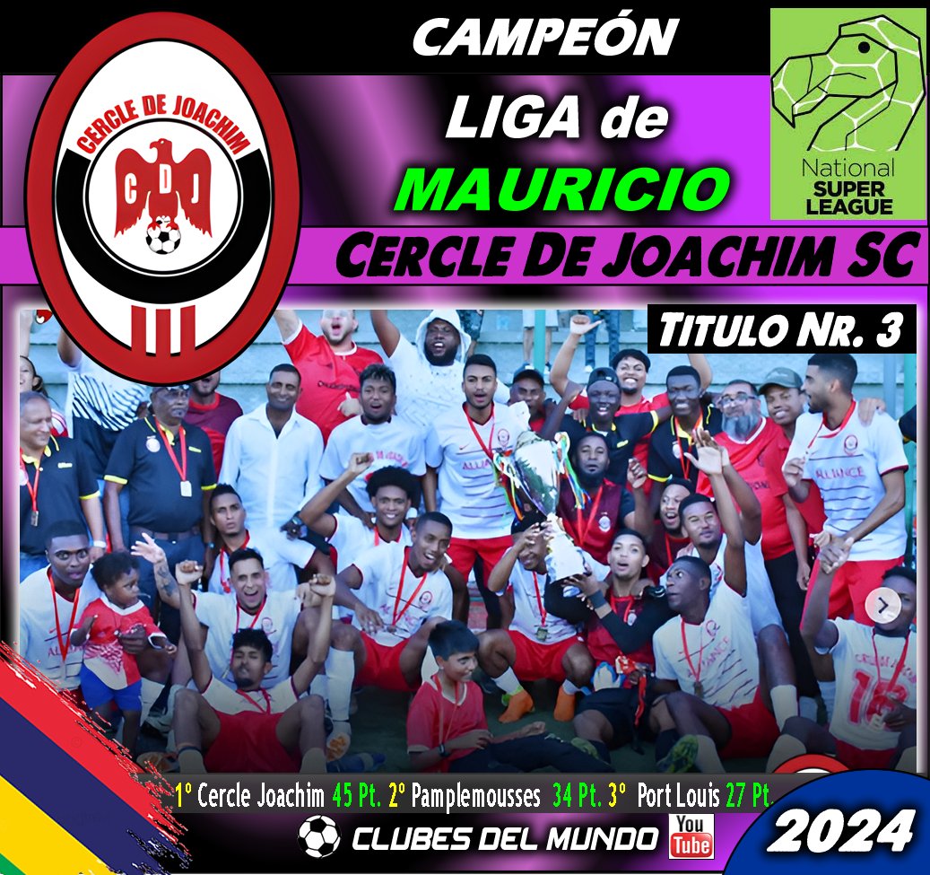 ClubsDelMundo's tweet photo. Despùés de 2014 y 2015, el CERCLE DE JOACHIM SC gana su tercera LIGA DE MAURICIO. Enhorabuena.  #mauritius #Mauricio #CercleDeJoachim #Curepipe https://t.co/ZpcerqnMKl