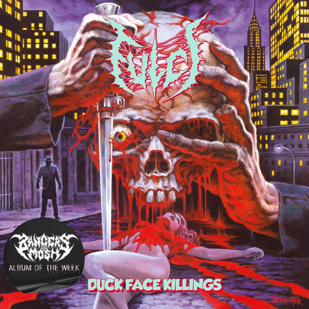 💿B&amp;M Album of the Week💿 

Fulci - Duck Face Killings 

Release Date: 9th August
Label: 20 Buck Spin
Genre: Death Metal  
Country: Italy