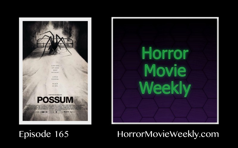 #Horror Movie Weekly Ep. 165: #Possum (2019) with guest Horror Movie Fanboy Brian Scott!  tinyurl.com/65hc5e8w  -J  <a href="/WatZeeParty/">The Wat-Zee Party Horror Show</a> <a href="/HorrorAvengers/">Jay of the Dead's NEW HORROR MOVIES</a>