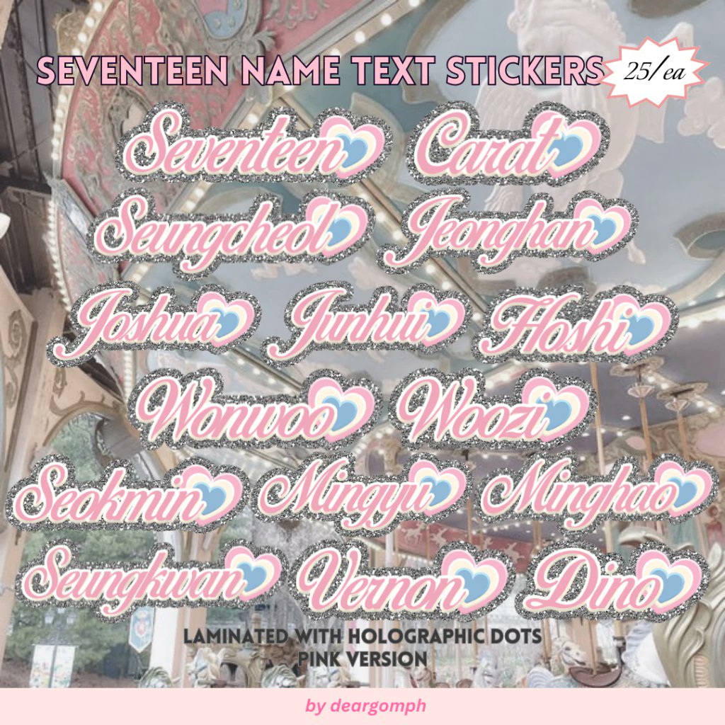 deargomph's tweet image. #gommiestickers

🎧 seventeen name text stickers

💬 only 25 pesos each (available in glitter denim, holo dots pink and holo dots blue) 

💿 wts lfb svt scoups jeonghan joshua junhui jun hoshi wonwoo woozi dk dokyeom seokmin mingyu the8 minghao seungkwan vernon dino ph