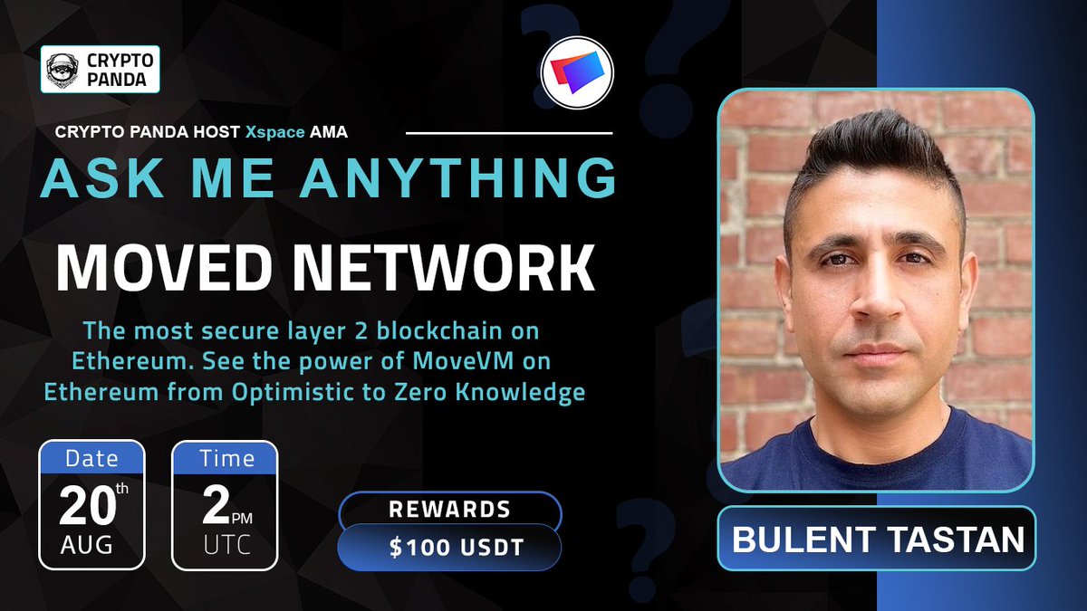 CryptoPanda_gl's tweet photo. 🎙️ Join us for another XSpace AMA with @MovedNetwork

🕰️  Date:- 20 th August 2024, at 
2 PM UTC 

🎙️Guest: 
>Bulent Tastan

🏠  Venue:- @CryptoPanda_gl

📌 Set Reminder :- https://t.co/wtc5B3vizB

〽️ Rules: 
1️⃣ Follow @CryptoPanda_gl & @MovedNetwork
2️⃣ Like & Retweet
3️⃣ Tag 3 friend & Ask Qustion
