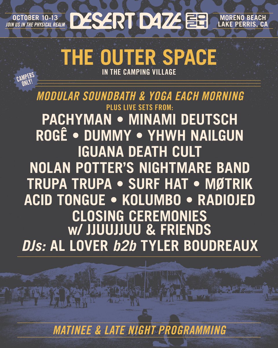 You don’t have to be an astronaut to go to The Outer Space. They might get to see the grandeur of Earth from space, but with a Desert Daze camping pass you get to see a panda bopping to Pachyman. Get yours at desertdaze.org.

📸 Lloyd Mongo &amp; Eric Tra