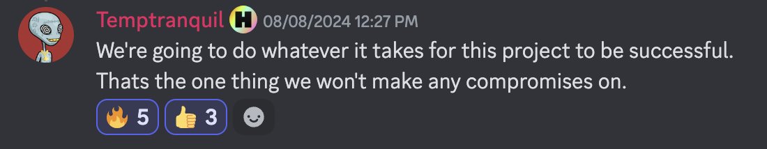 Pay attention to the founders of your favorite projects. They all make mistakes occasionally. But it's not easy to find workhorses like the <a href="/HYTOPIAgg/">HYTOPIA</a> / <a href="/HYCHAIN_GAMES/">HYCHAIN</a> team who 
1. Have an large, ambitious vision
2. Will stop at nothing to win. 
That's the boat you want to be in.
