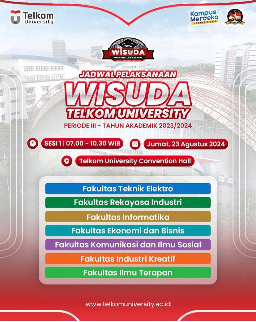 🎓INFORMASI PELAKSANAAN WISUDA PERIODE III🎓

*) Jadwal Geladi: Kamis, 22/08/24 pukul 14.00-15.00 di TUCH
*) Jadwal Pelaksanaan: Jumat, 23/08/24 pukul 07.00-10.30 di TUCH