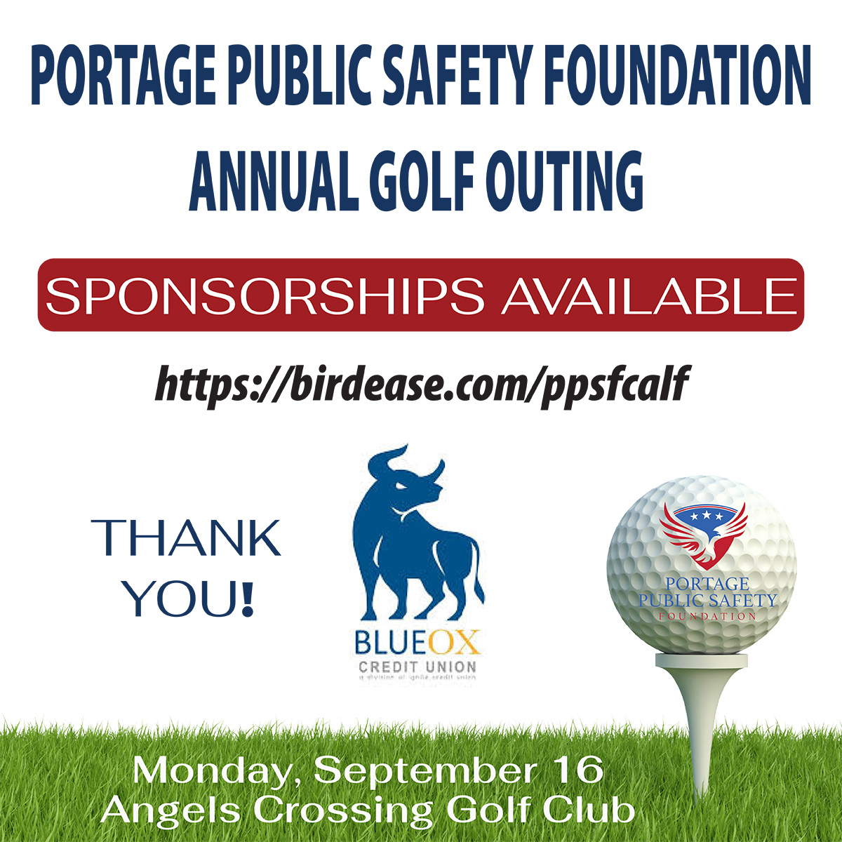 PortagePSF's tweet photo. 📣 THANK YOU to Blue Ox Credit Union for being a sponsor of the Portage Public Safety Foundation Annual Golf Outing on Monday, September 16 at Angels Crossing Golf Club.  Visit https://t.co/UAvb2IJyw5 for more information and to sign up for your sponsorship today. https://t.co/LCY1ZUeT04