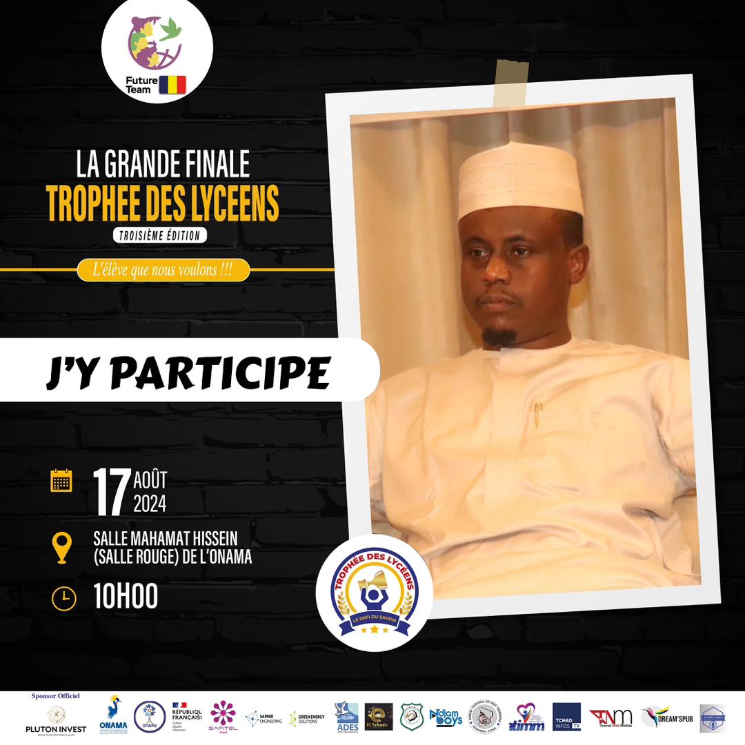 DrHassane90's tweet photo. #Trophée_des_Lycéens
#LA_GRANDE_FINALE
Alors tu participes? Car j'y participe !!! 🥳🥰🥳🔥🥳
En avant c'est devant !
#Future_Team_Tchad
@assouyouti @djoufouneabakar @AdoumAllam20708
@amibiaka
@Achta_M_Saleh https://t.co/mUMCHzq7IB