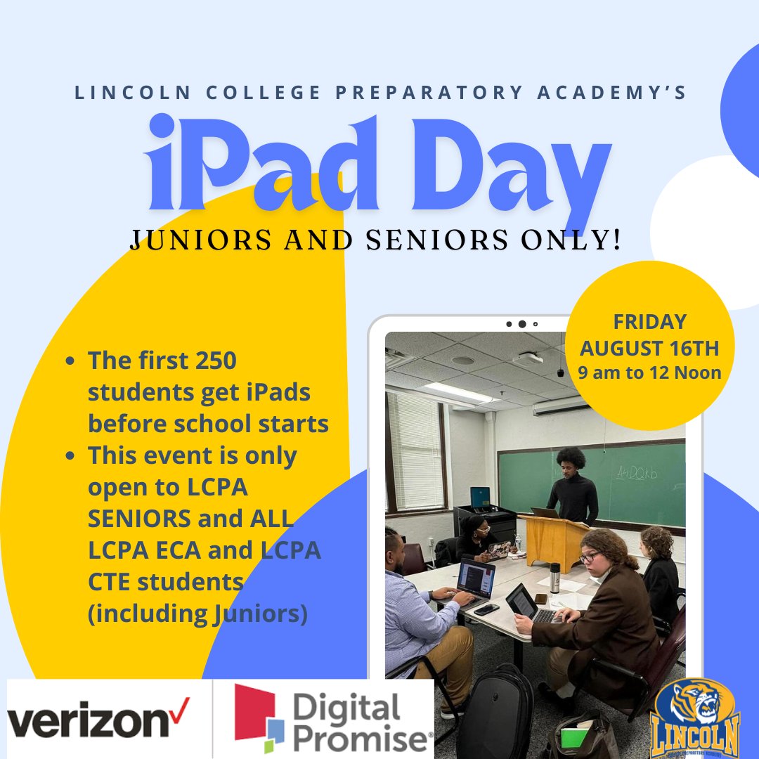Friday 8/16 is iPad Day! This event is only open to LCPA Seniors and LCPA ECA/CTE students #REPTHEPREP #ipad #verizon