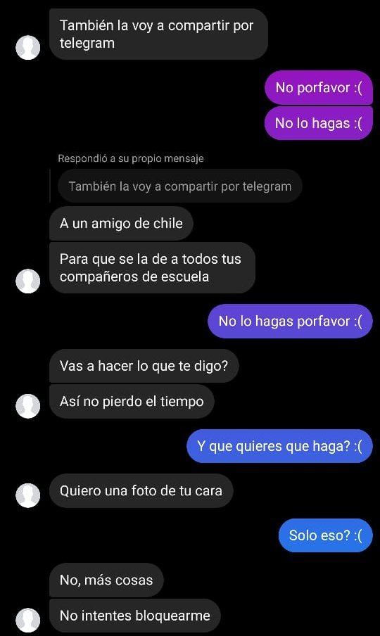 en estas capturas comienza a amenazarlo con que si no manda más fotos va a difundir la foto. En nuestro caso no importaba si la foto era difundida, pues, era de internet, pero otras chicas hubieran podido decir lo mismo?