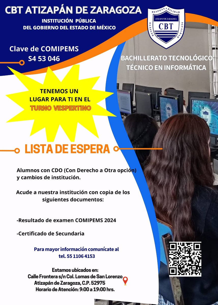 EdomexRed's tweet image. Atención alumnos con derecho a otra #opción y cambio de #institución. El CBT #Atizapán tiene un lugar para ti llámanos o visítanos para más #información.