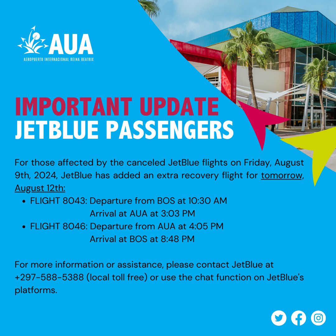 🚨 JetBlue Passengers 🚨

JetBlue has added a recovery flight for August 12th:
FLIGHT 8043: BOS 10:30 AM ➡️ AUA 3:03 PM
FLIGHT 8046: AUA 4:05 PM ➡️ BOS 8:48 PM

For help, call +297-588-5388 or use JetBlue's chat.

#AUA #ArubaAirport #JetBlue #TravelUpdate