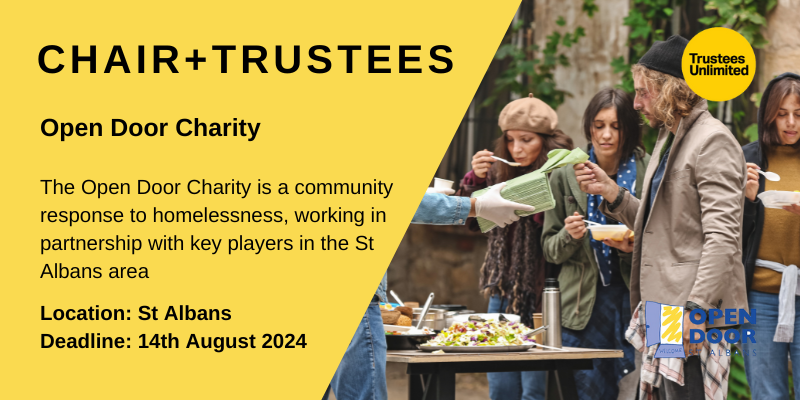 **DEADLINE APPROACHING**

**EXCITING OPPORTUNITY - NEW CHAIR AND TRUSTEES NEEDED**

#OpenDoorStAlbans

Deadline: 14 August 2024
More info: ow.ly/Esux50SLuX9

#NewRole  #Governance  #GoodGovernance #Charity #BoardMember  #ChairOpportunity #StAlbans #Leadership