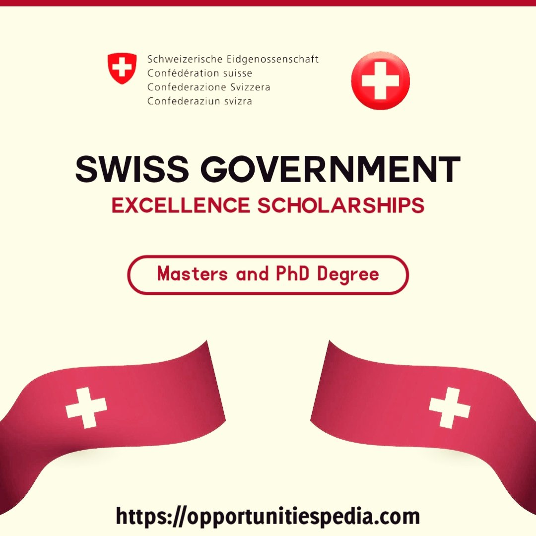 Swiss Government Excellence Scholarships 2025 (Fully Funded)

Details: bit.ly/3ilvIXZ

The Scholarship Will Cover Full Tuition Fee, Monthly Stipend, Airfare Tickets, Accommodation, Health Insurance, Visa etc.

Deadline: Vary from country to country.