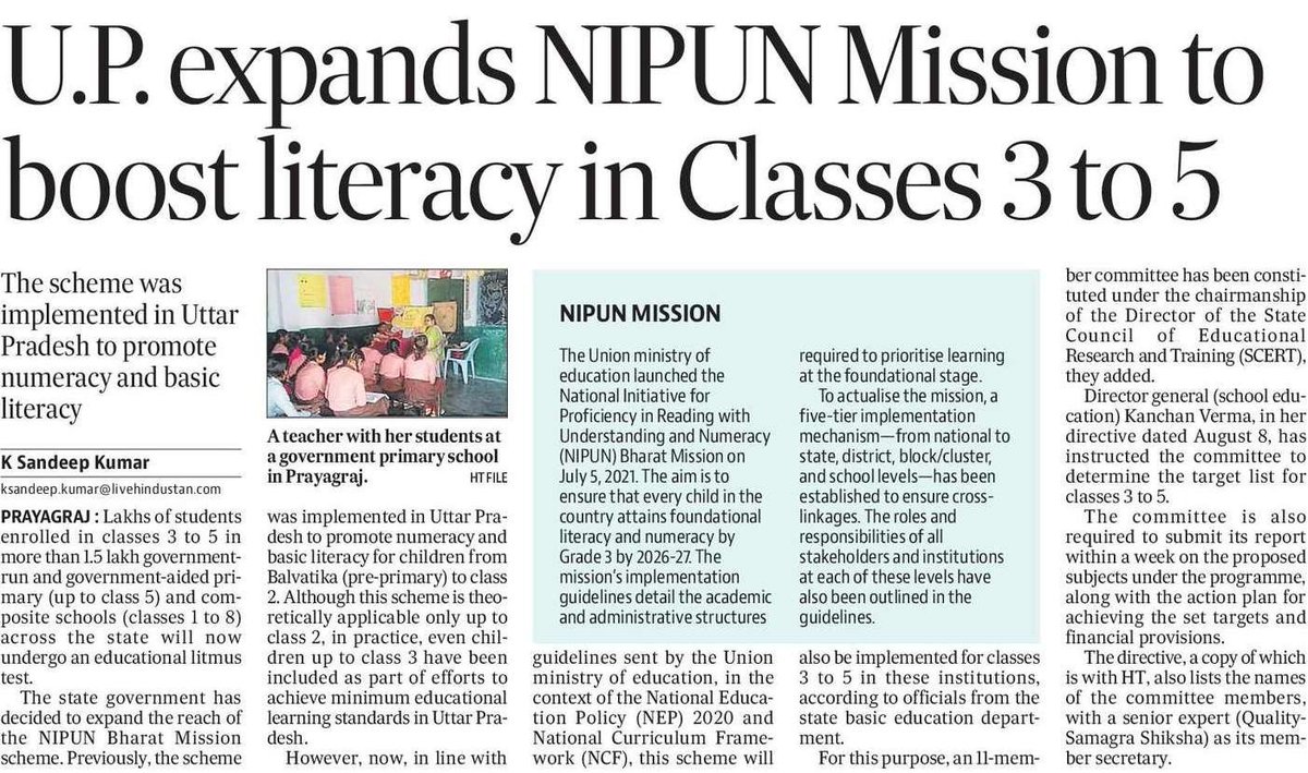 The #UPGovt is expanding the NIPUN Bharat Mission to include students in classes  3 to 5 across over 1.5 lakh government and government-aided schools. This  initiative will ensure that more children achieve