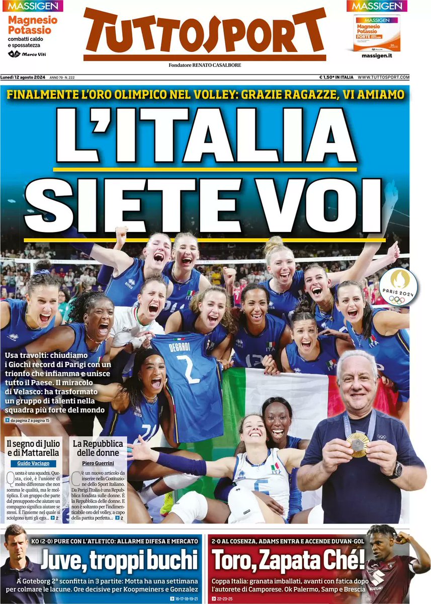 E se addirittura i giornali calciofili dedicano la prima pagina alla pallavolo significa che si è fatta veramente la storia