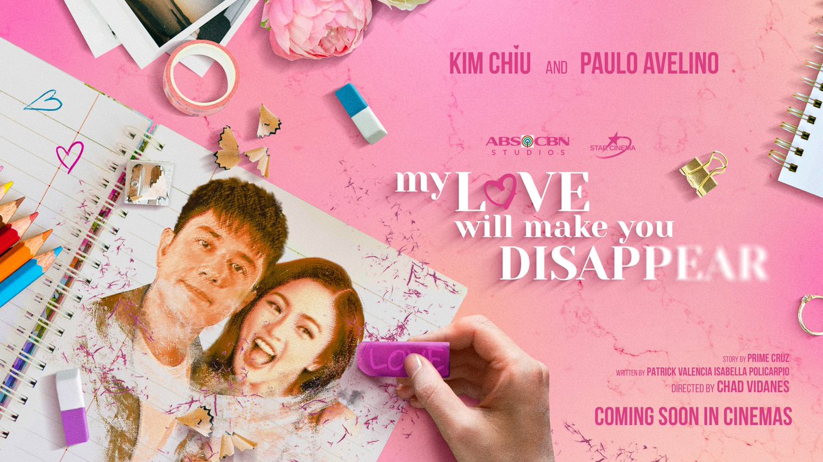 StarCinema's tweet photo. Star Cinema presents
‘My Love Will Make You Disappear’
starring Kim Chiu and Paulo Avelino

Story by Prime Cruz
Written by Patrick Valencia and Isabella Policarpio
Directed by Chad Vidanes

#MyLoveWillMakeYouDisappear
#NewMovieAlert #NMAKimPau https://t.co/Wq6gdzB6pH