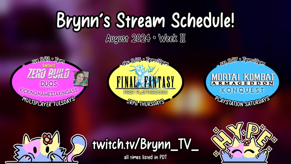 Brynn_TV's tweet photo. WE ARE SO BACK 💃🏽💃🏽
collab with @Kicking_Names on Tuesday!!!
my FIRST-EVER playthrough of the first Final Fantasy on Thursday!!!
revisiting Mortal Kombat Armageddon on Saturday!!!
i am SO hyped for this week's streams, and i hope you are too!!! 💖 https://t.co/eJusmekPyE