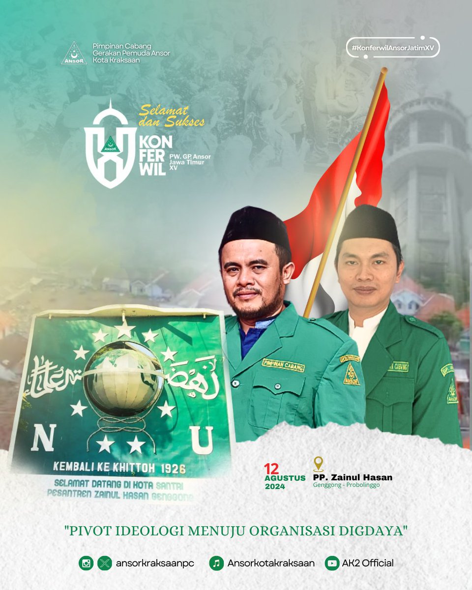 ansorkraksaanpc's tweet photo. Selamat dan Sukses Konferwil XV PW GP Ansor Jatim di Pondok Pesantren Zainul Hasan Genggong, 12 Agustus 2024.

#KonferwilAnsorJatimXV https://t.co/5fkFT7lAJb