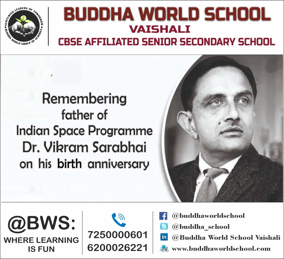 buddha_school's tweet photo. Remembering Father of Indian Space Programme Dr. Vikram Sarabhai on his birth anniversary. #VikramSarabhai #sarabhai #space #spaceprogramme #bws #wherelearningisfun @sarikamalhotra2 @Krish_Vaishali @RekhaRay16 https://t.co/rcBaw0DjJ3