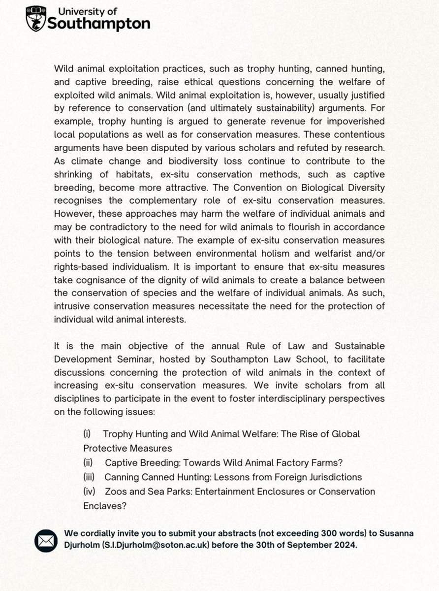 University of Southampton Law School (@uoslawschool) on Twitter photo CfP - Abstracts now being received for Ex-situ Conservation Measures: Between Wild Animal Exploitation and Wild Animal Welfare, part of the Annual RoL and Sustainable Development Seminar hosted at <a href="/UoSLawSchool/">University of Southampton Law School</a> 7 Feb 2025. CfP - Abstracts now being received for Ex-situ Conservation Measures: Between Wild Animal Exploitation and Wild Animal Welfare, part of the Annual RoL and Sustainable Development Seminar hosted at <a href="/UoSLawSchool/">University of Southampton Law School</a> 7 Feb 2025.