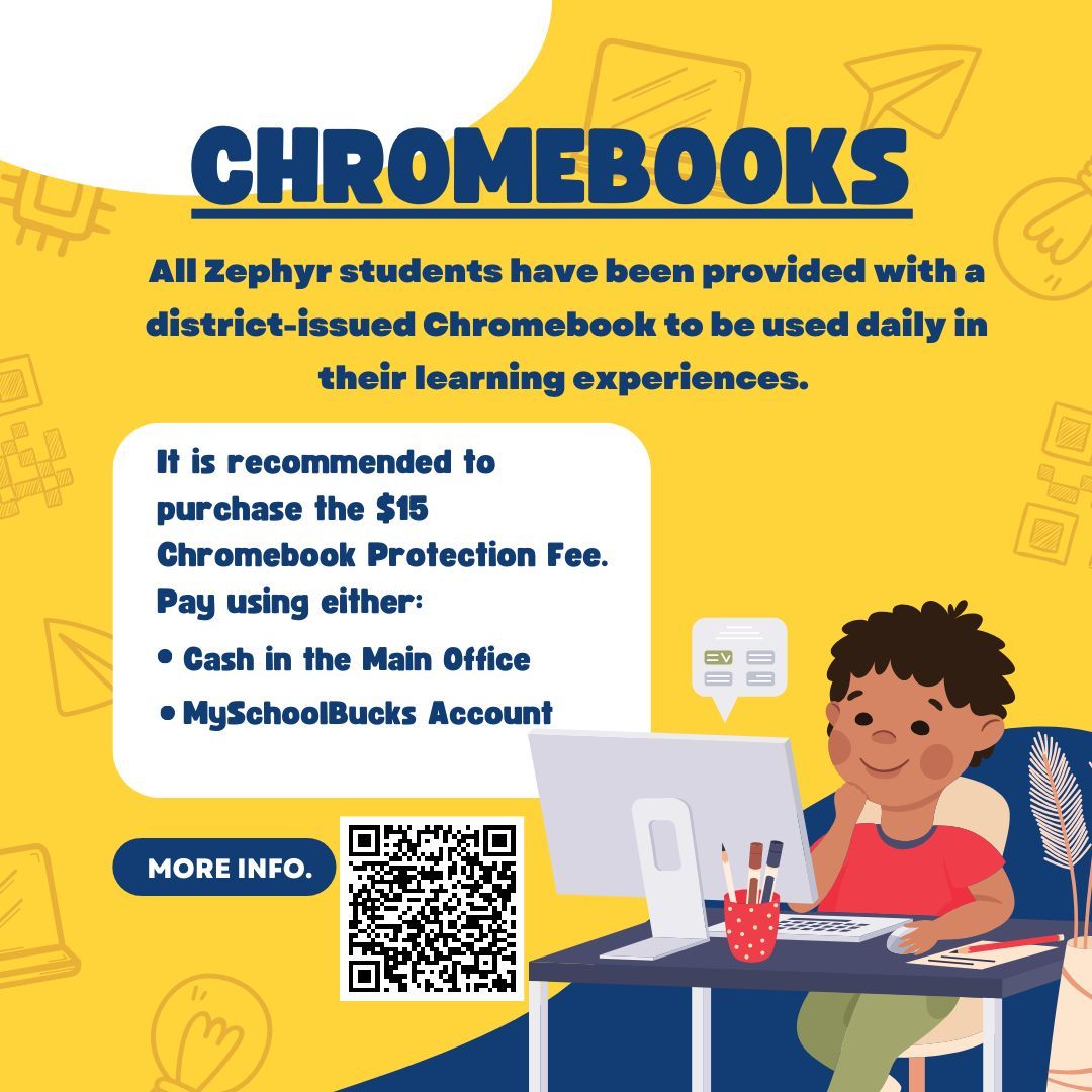 WcsdZephyr's tweet image. Ensure your child&apos;s learning is enhanced with technology! Chromebooks are essential tools provided by the district. Protect them with the $15 Chromebook Protection Fee. Visit the District Technology Site for more info. #EdTech #ChromebookProtection