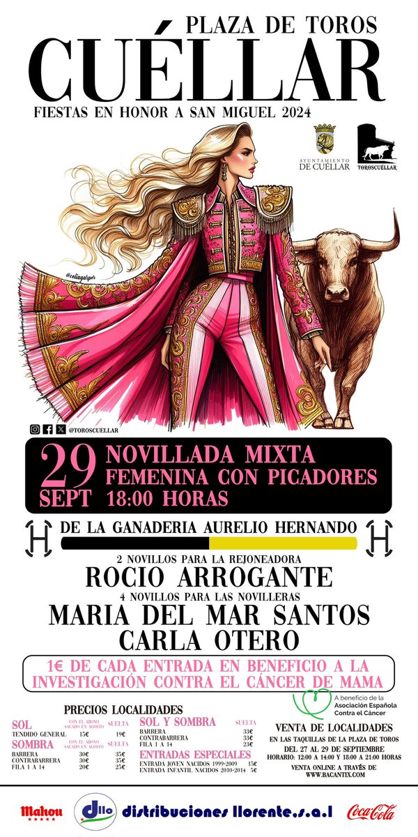 CARTEL OFICIAL DE LA NOVILLADA MIXTA FEMENINA CON PICADORES 🐂💃🏼

La novillada tendrá lugar el domingo 29 de septiembre de 2024 en la plaza de toros de Cuéllar, en las Fiestas en Honor a San Miguel, con novillos de la ganaderia Aurelio Hernando.