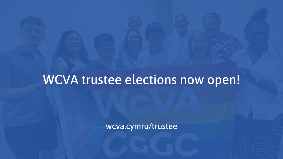 WCVA are looking for new trustees for our board – do you think you could help us deliver for the Welsh voluntary sector?

Elections are now open!

wcva.cymru/trustee/