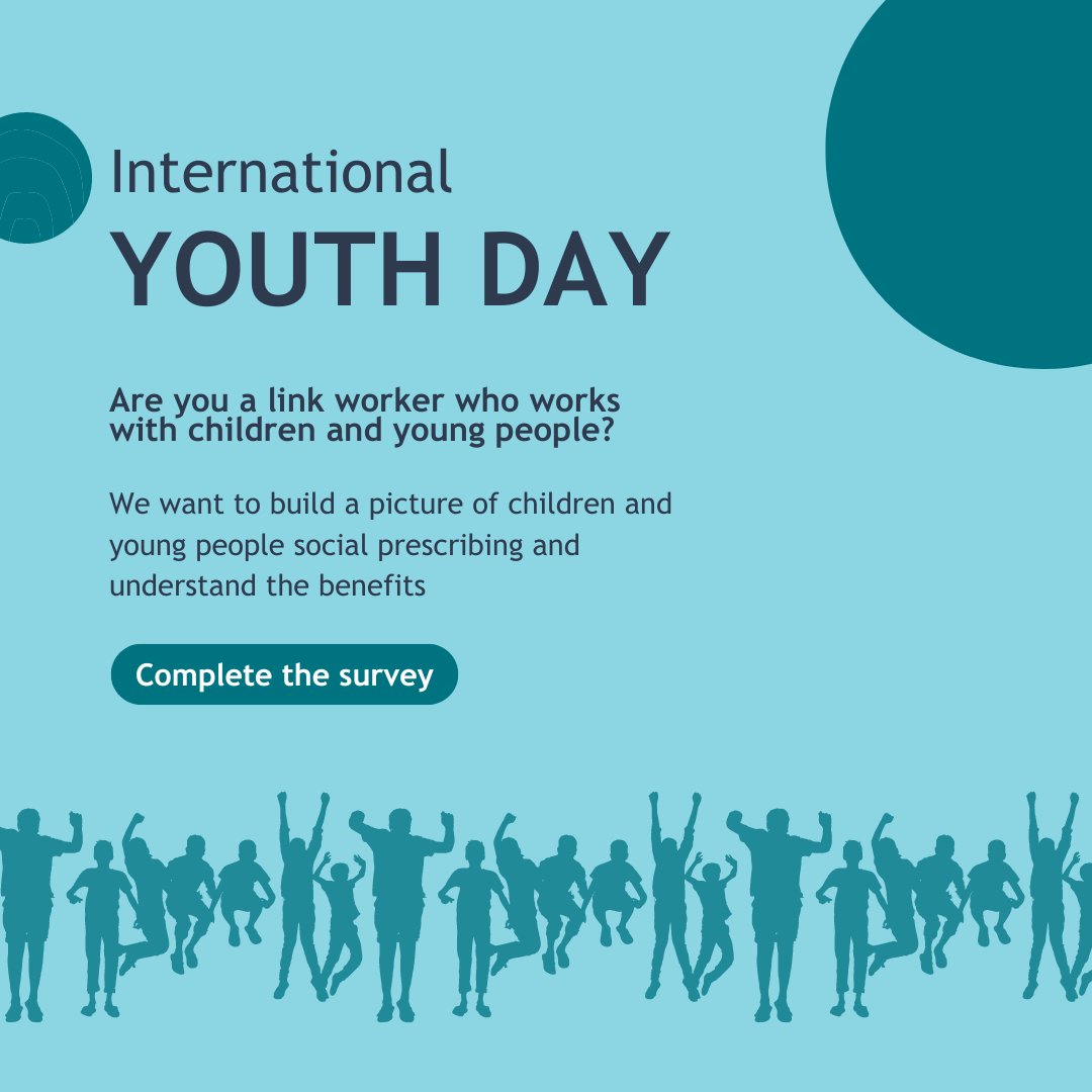 It's #InternationalYouthDay 

We're conducting a survey to understand the breadth &amp; depth of CYP social prescribing in England, this will inform our work over the coming year. 

If you are a link worker who works with CYP, please complete our survey:  ow.ly/zma250SSPhy
