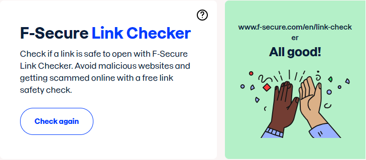 FSecure's tweet image. How to know if a link is safe?

That&apos;s easy, just pop it in F-Secure Link Checker and we&apos;ll tell you!

Bookmark this page 👉 f-secure.com/en/link-checke…

#cybersecurity #scamprotection