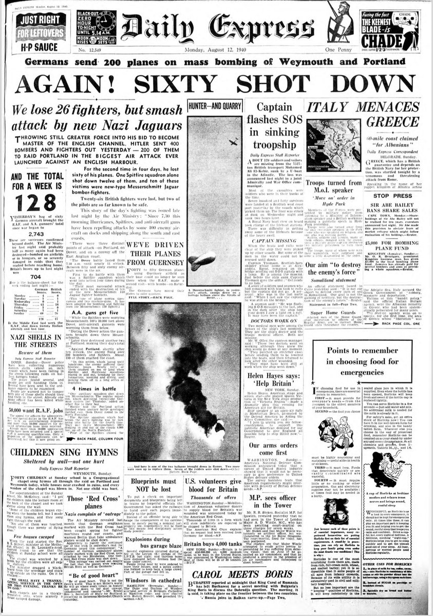 Today’s front page of the Express. Looks like there was a large air battle and mass bombing by the Germans over Portland and Weymouth yesterday.