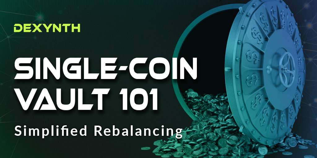 🔄 Simplified Rebalancing:

Rebalancing becomes easier with a single-coin vault. No need to adjust weights of multiple assets or manage different pairs, streamlining the process of maintaining the desired asset allocation.  #DeFi #CryptoInvesting #CapitalManagement 🌐