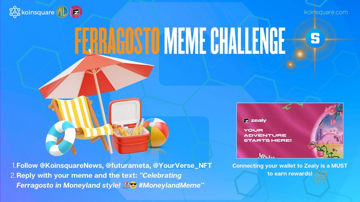 🌞 Ferragosto Meme Challenge! 🏖️

Can you create the funniest Ferragosto-themed meme with Moneyland characters?

Join the quest, make us laugh, and share your creation!
Reply with your meme and the text "Celebrating Ferragosto in Moneyland style! 🏖️😎 #MoneylandMeme"
(1/2)