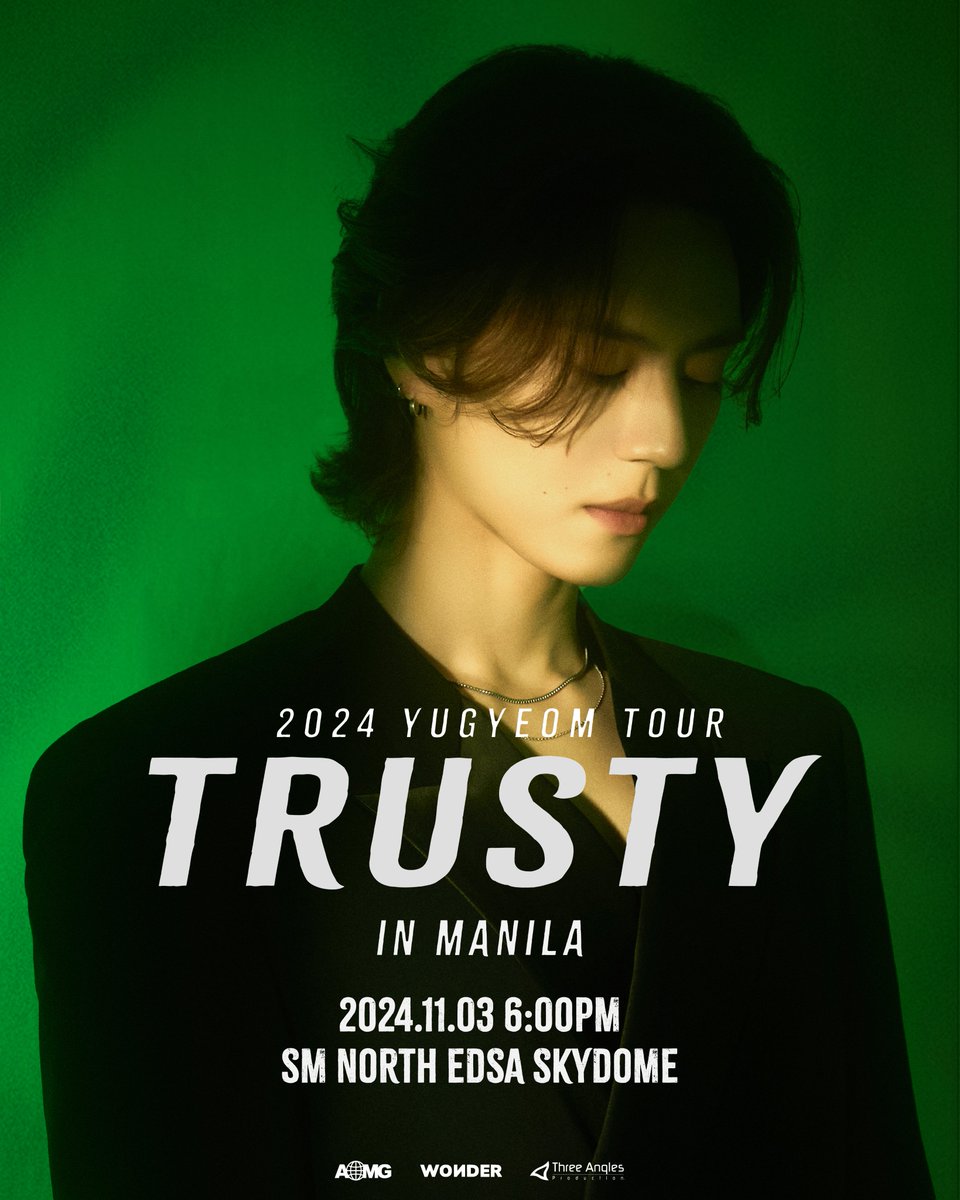 Threeanglespro's tweet photo. It’s finally here, Filo Ahgases! Get ready to party with YUGYEOM once again at the 2024 YUGYEOM TOUR [TRUSTY] IN MANILA 🐥💚 Happening on 3 November 2024 at the SM North EDSA Skydome 🤩

Tickets will be available from 25 August 2024 at 12:00 PM via https://t.co/OsHg7OnusA 🎟️

We’ll see you around! ✨

🎫 https://t.co/OsHg7OnusA
🗓️ 2024.11.03 | 6:00 PM
📍 SM North EDSA Skydome

#유겸 #YUGYEOM
#2024YUGYEOMTOUR
#2024TRUSTY_IN_MANILA
#AOMG #wondercoltd
#threeanglesproduction