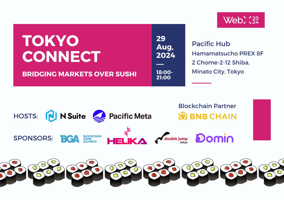 nsuite_en's tweet image. Join us for Tokyo Connect on August 29th, an exclusive side event during WebX week, where we aim to bridge Japanese Web3 projects with international counterparts!

Register here: lu.ma/7z4i1383
*invitation &amp;amp; approval required

Hosts: @PacificMeta @nsuite_en
Blockchain…